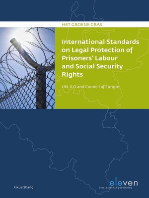 cover image of International Standards on Legal Protection of Prisoners' Labor and Social Security Rights